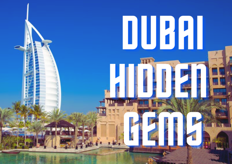 Dubai Hidden Gems